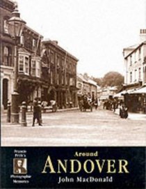 Francis Frith's Around Andover (Photographic Memories)