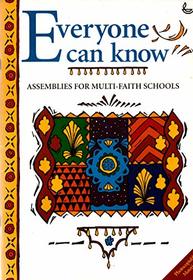 Everyone Can Know: Assemblies for Multi-Faith Schools