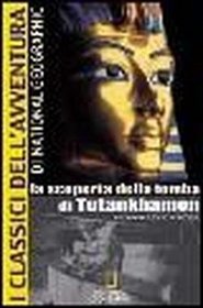 La scoperta della tomba di Tutankhamon