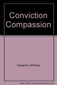 Conviction Compassion