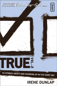 True Vol. 2: 52 Stories about God Showing Up in the Every Day (Invert)