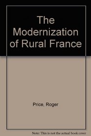 The Modernization of Rural France