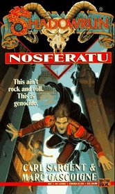 Nosferatu (Shadowrun, No 14)