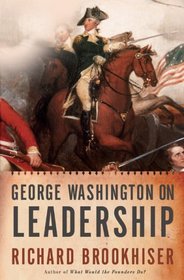 George Washington on Leadership