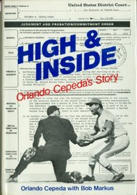 High and Inside: Orlando Cepeda's Story