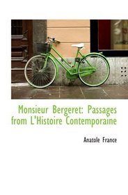 Monsieur Bergeret: Passages from L'Histoire Contemporaine