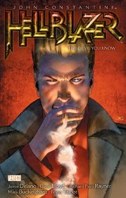 Hellblazer Vol. 2: The Devil You Know (New Edition) (Hellblazer (Graphic Novels))