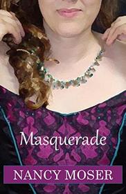 Masquerade (Gilded Age, Bk 1)