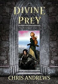 Divine Prey (Noramgaell Saga)