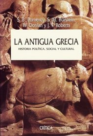 La Antigua Grecia (Spanish Edition)