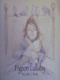 The Pigeon Lullaby