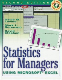 Statistics for Managers Using Microsoft Excel (2nd Edition)