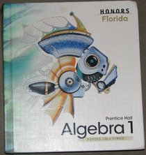 Prentice Hall Algebra 1 Honors (Honors Gold Series)