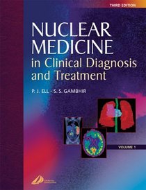 Nuclear Medicine in Clinical Diagnosis and Treatment (2 Vol. Set)