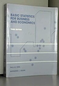 Basic Statistics for Business and Economics (Probability & Mathematical Statistics)