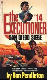 San Diego Siege (Executioner, No 14)