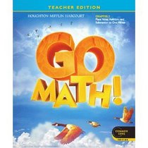 Go Math Teacher Edition 2012 Grade 4-Planning Guide Collection for 4th grade (Common Core)