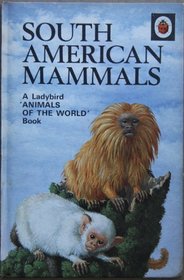 South American Mammals