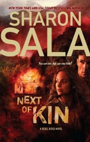 Next of Kin (Rebel Ridge, Bk 1)