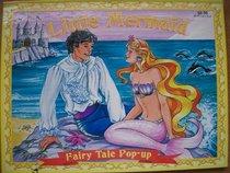 Little Mermaid (Fairy Tale Pop-up Book)