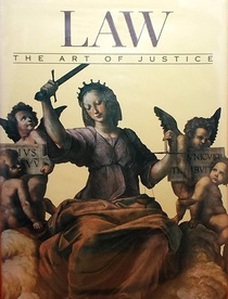 Law, the Art of Justice
