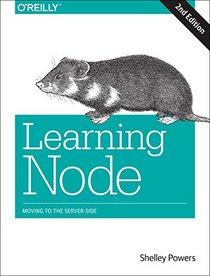 Learning Node: Moving to the Server-Side