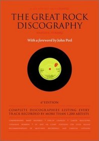 The Great Rock Discography (Great Rock Discography (Paperback))