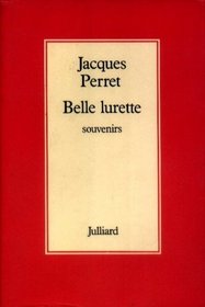 Belle lurette: Nouvelles (French Edition)