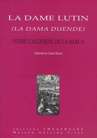 la Dame lutin (la dama Duende)