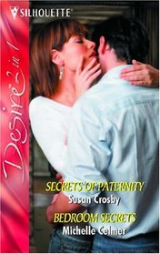 'Secrets of Paternity' and 'Bedroom Secrets' (Silhouette Desire)