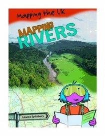 Mapping Rivers (Mapping the UK)