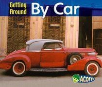 Getting Around by Car (Getting Around) (Getting Around)