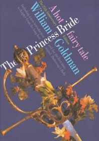 The Princess Bride: A Hot Fairy Tale