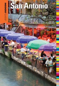 Insiders' Guide to San Antonio, 5th (Insiders' Guide Series)