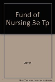 Fund of Nursing 3e Tp