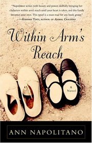 Within Arm's Reach : A Novel