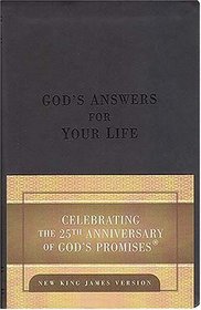 God's Answers for Your Life: 25th Anniversary Edition