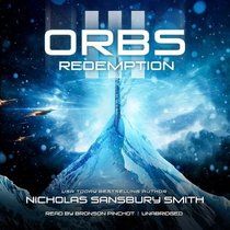 Orbs III: Redemption (Orbs Series, Book 3)