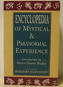 Encyclopedia of Mystical and Paranormal Experience