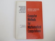 Computer Methods for Mathematical Computations (Prentice-Hall series in automatic computation)