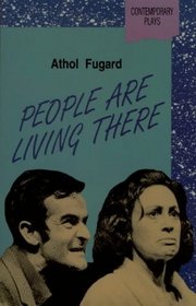 People are Living There (Contemporary Plays)