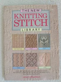 The New Knitting Stitch Library