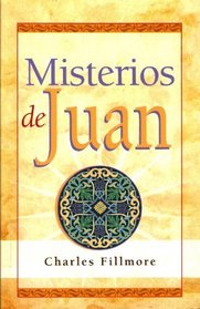 Misterios de Juan (Unity Classic Library) (Spanish Edition)