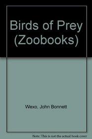 Birds of Prey (Zoo Books (Mankato, Minn.).)