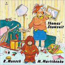 Thomas' Snowsuit (Munsch for Kids Series)