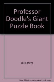 Professor Doodle's Giant Puzzle Book