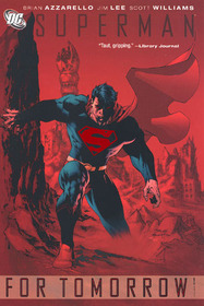 Superman: For Tomorrow, Vol 1