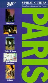 Aaa Spiral Guide To Paris (Aaa Spiral Guides)