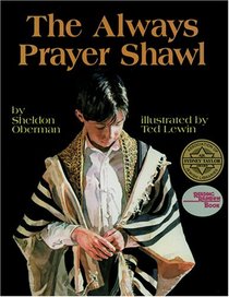 The Always Prayer Shawl (Reading Rainbow Books (Boyds Mills Press))