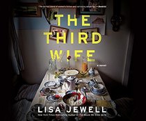 The Third Wife: A Novel